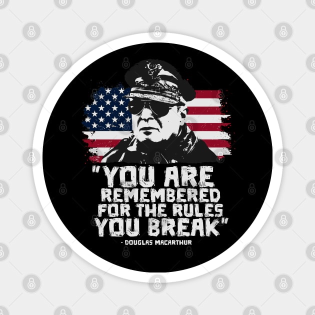 General Douglas MacArthur | WW2 Quote Magnet by Distant War